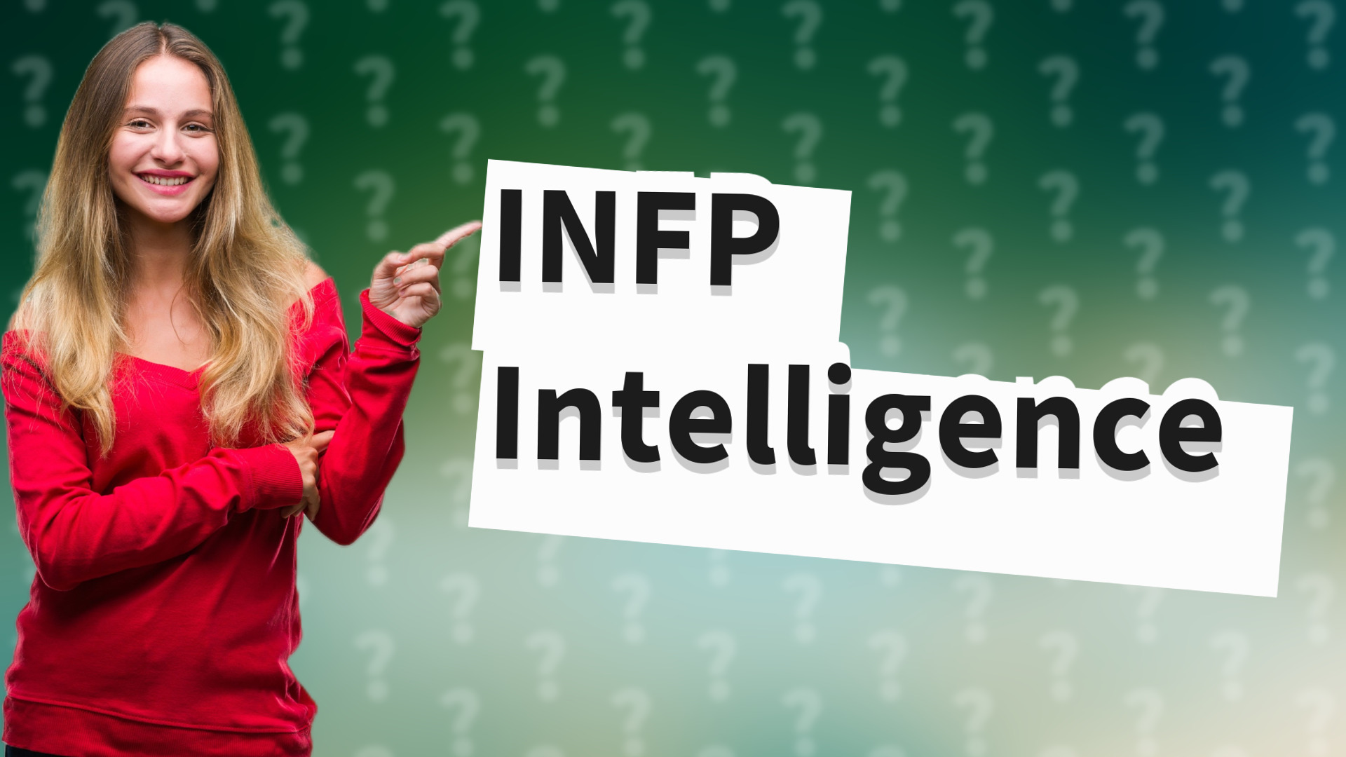 INFP Intelligence