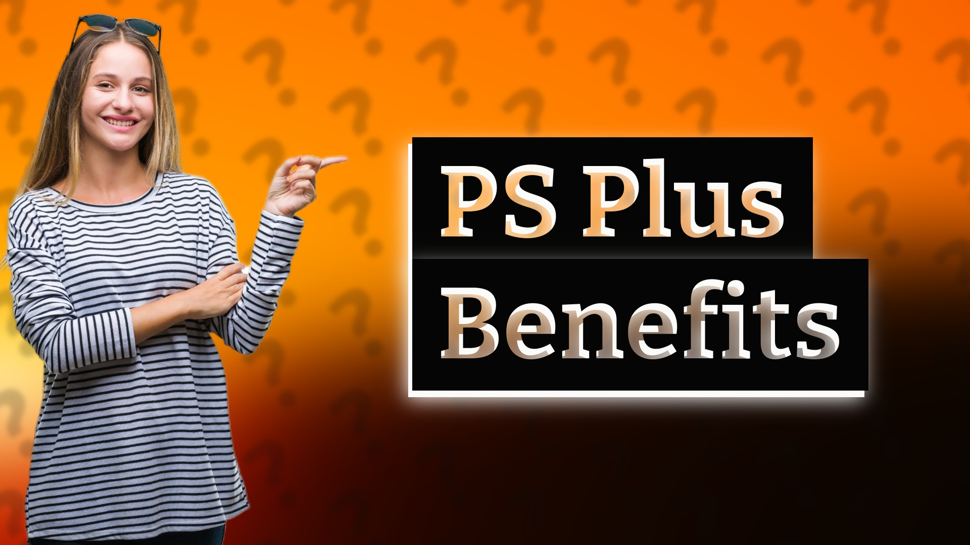 PS Plus Benefits