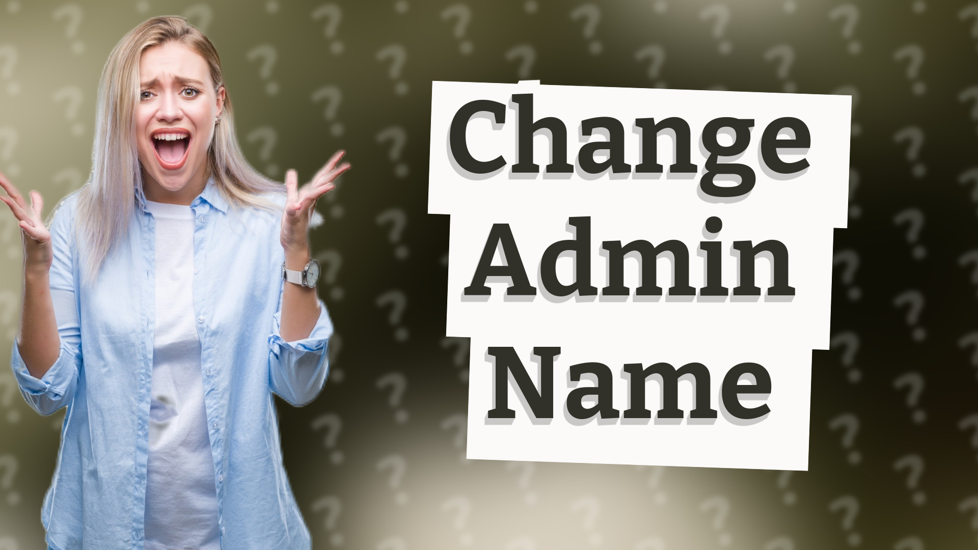 Change Admin Name