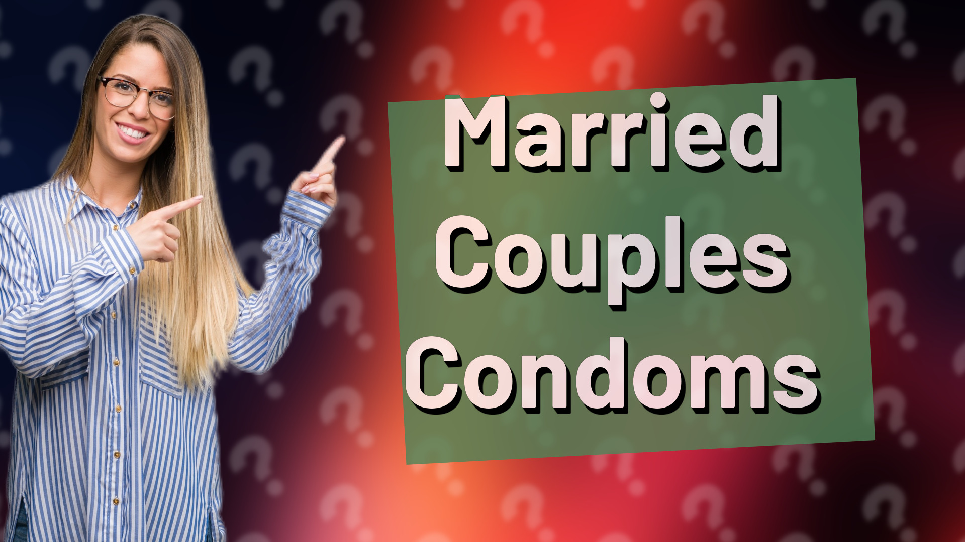 Married Couples Condoms