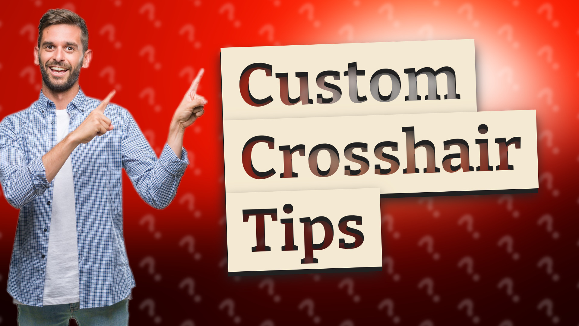 Custom Crosshair Tips