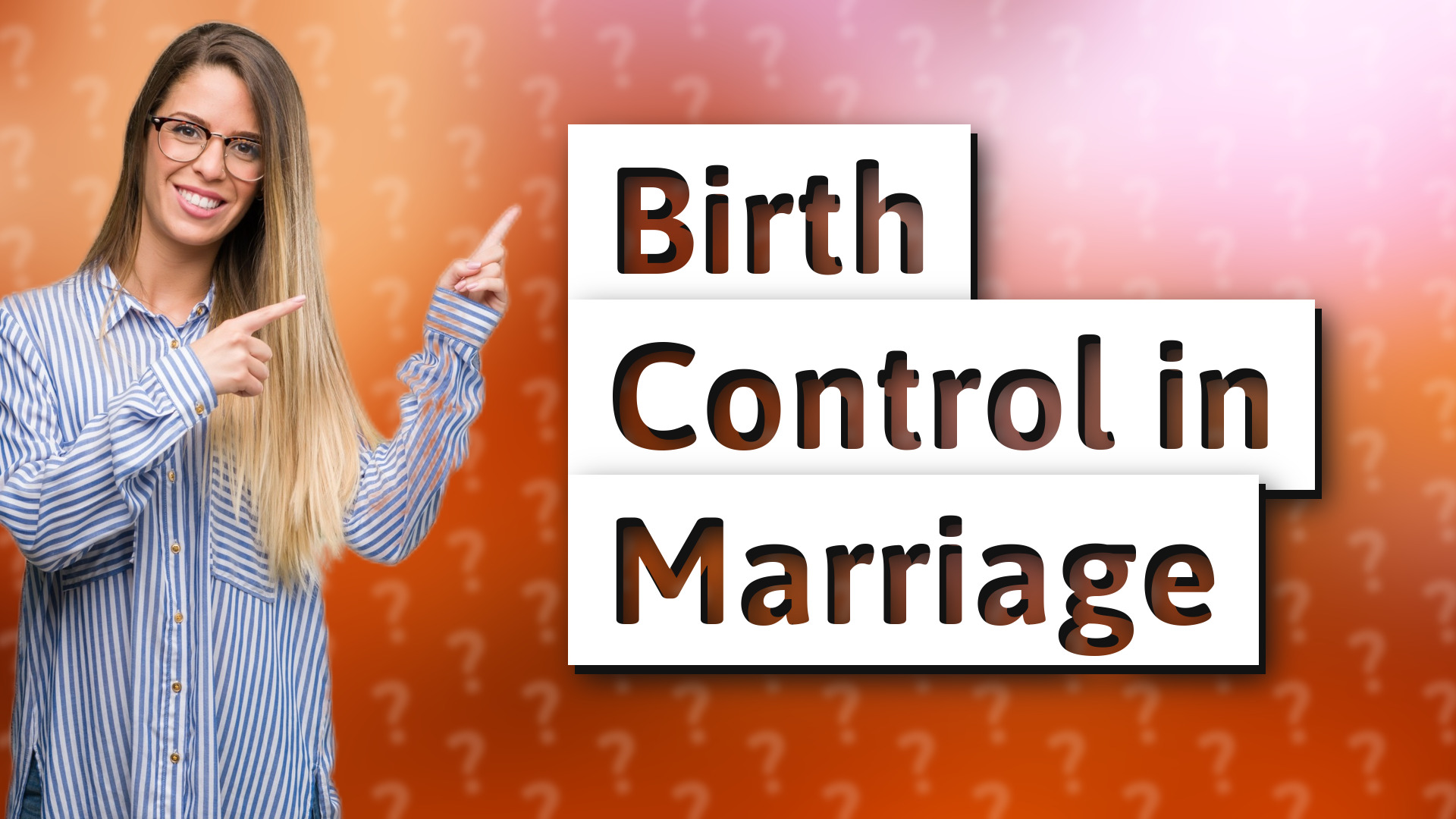 Birth Control in Marriage