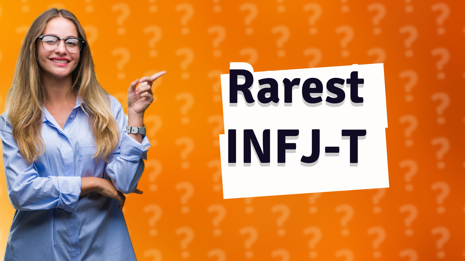 Rarest INFJ-T