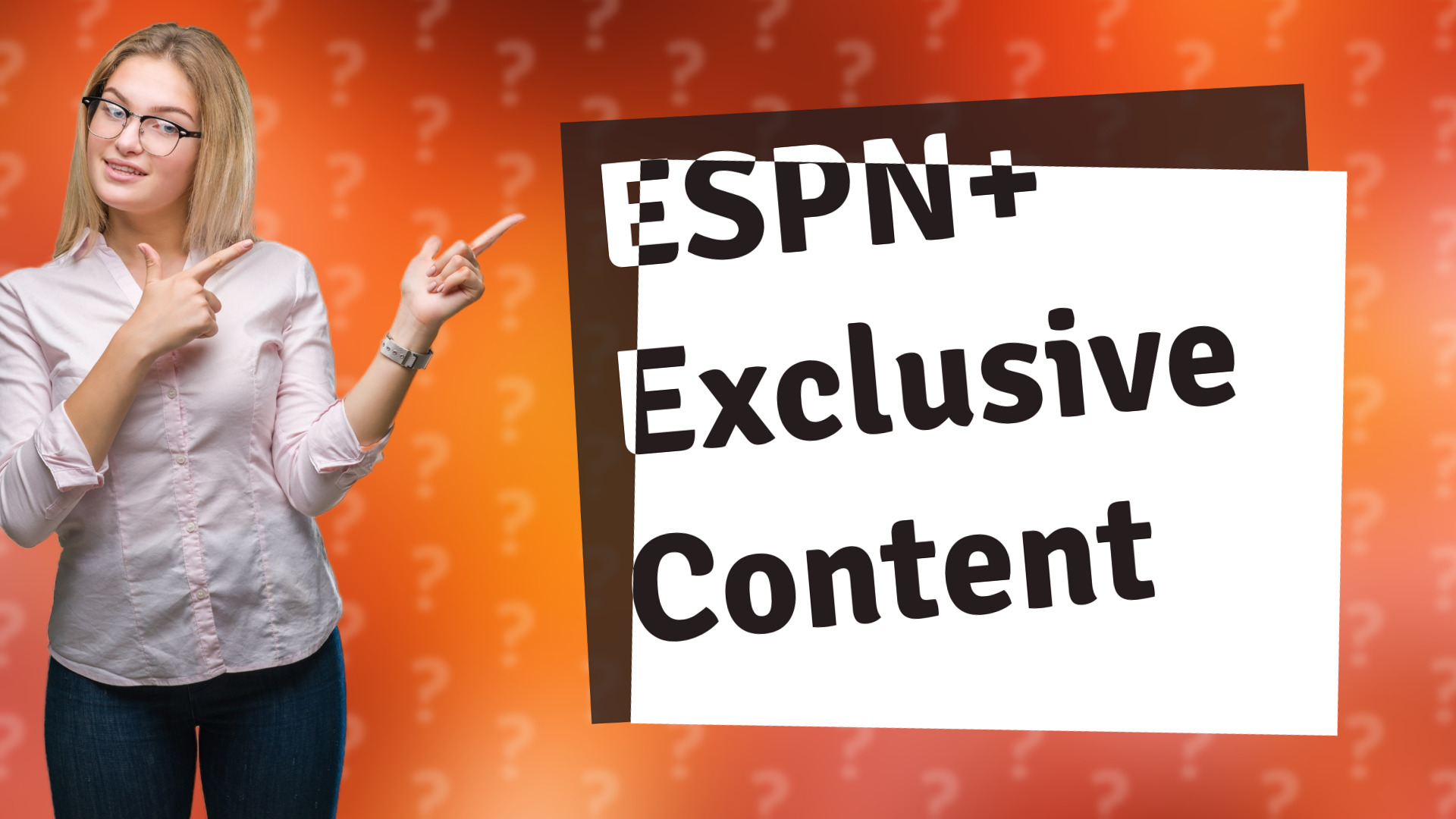 ESPN+ Exclusive Content