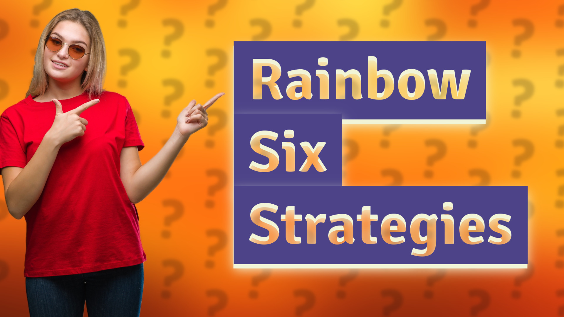 Rainbow Six Strategies