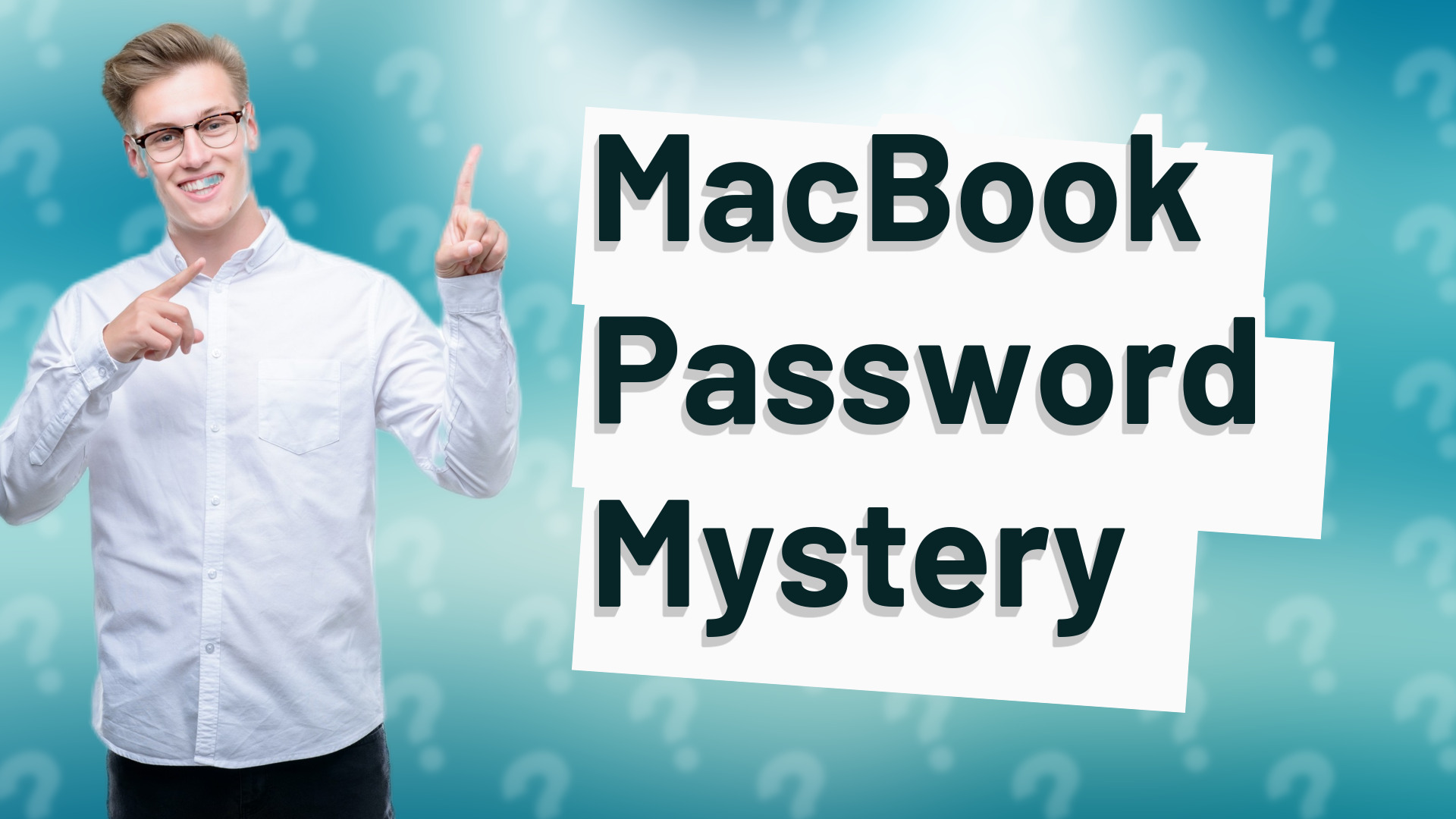 MacBook Password Mystery