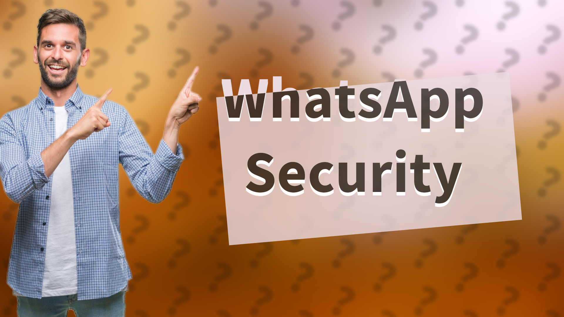 WhatsApp Security