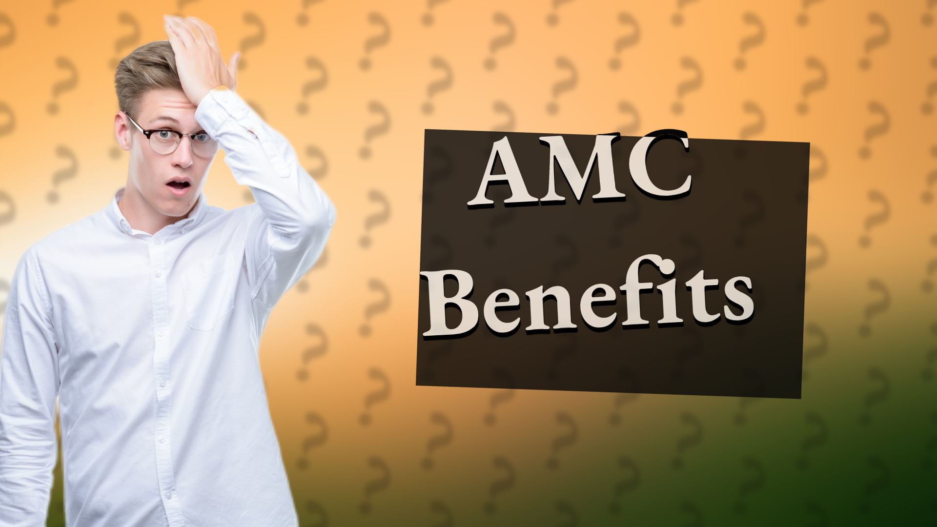AMC Benefits