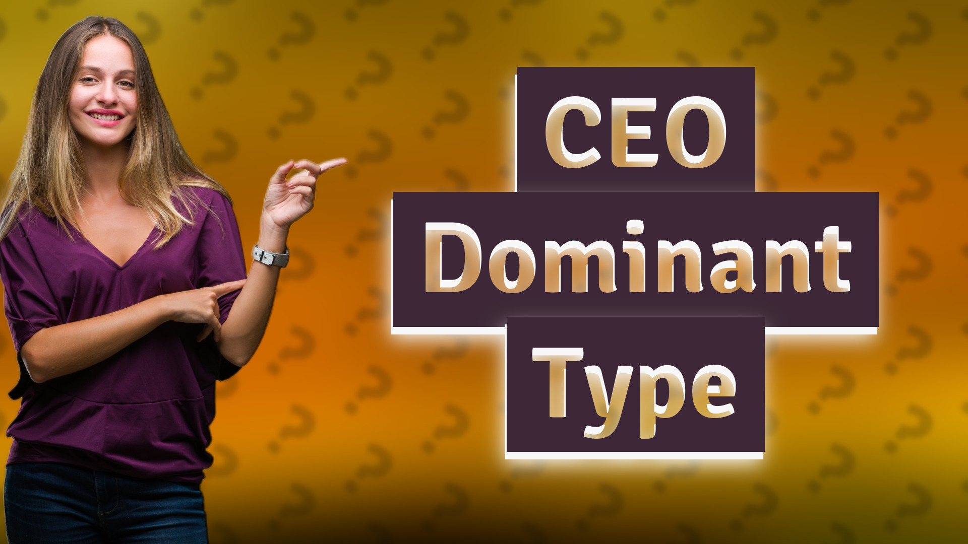 CEO Dominant Type