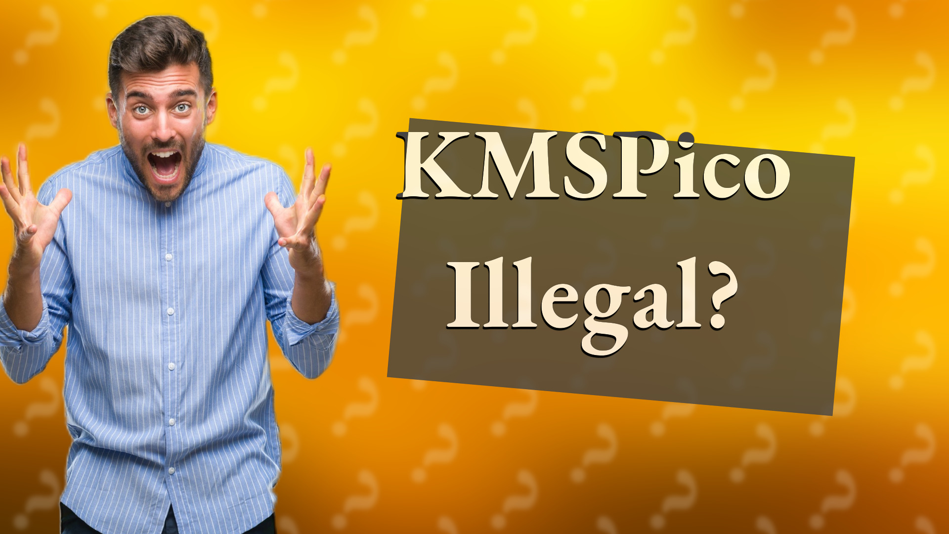 KMSPico Illegal?