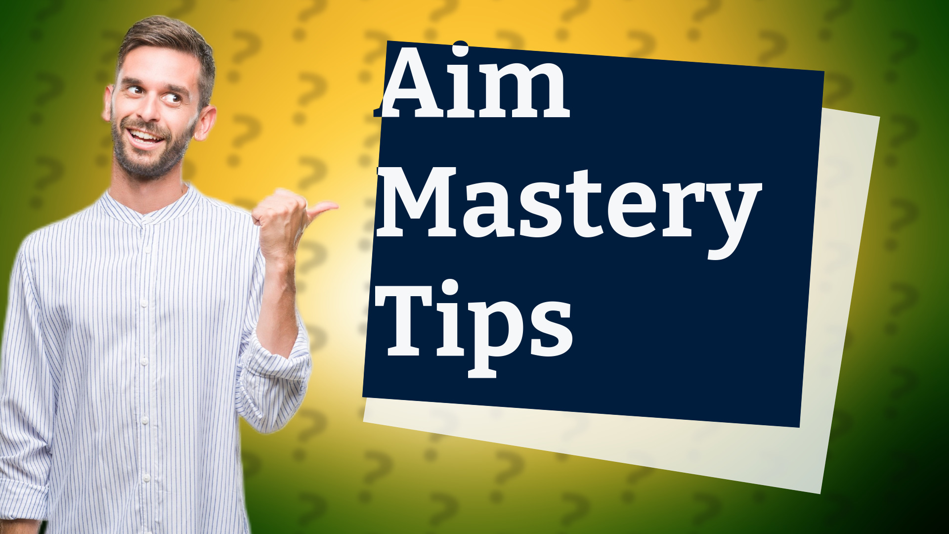 Aim Mastery Tips