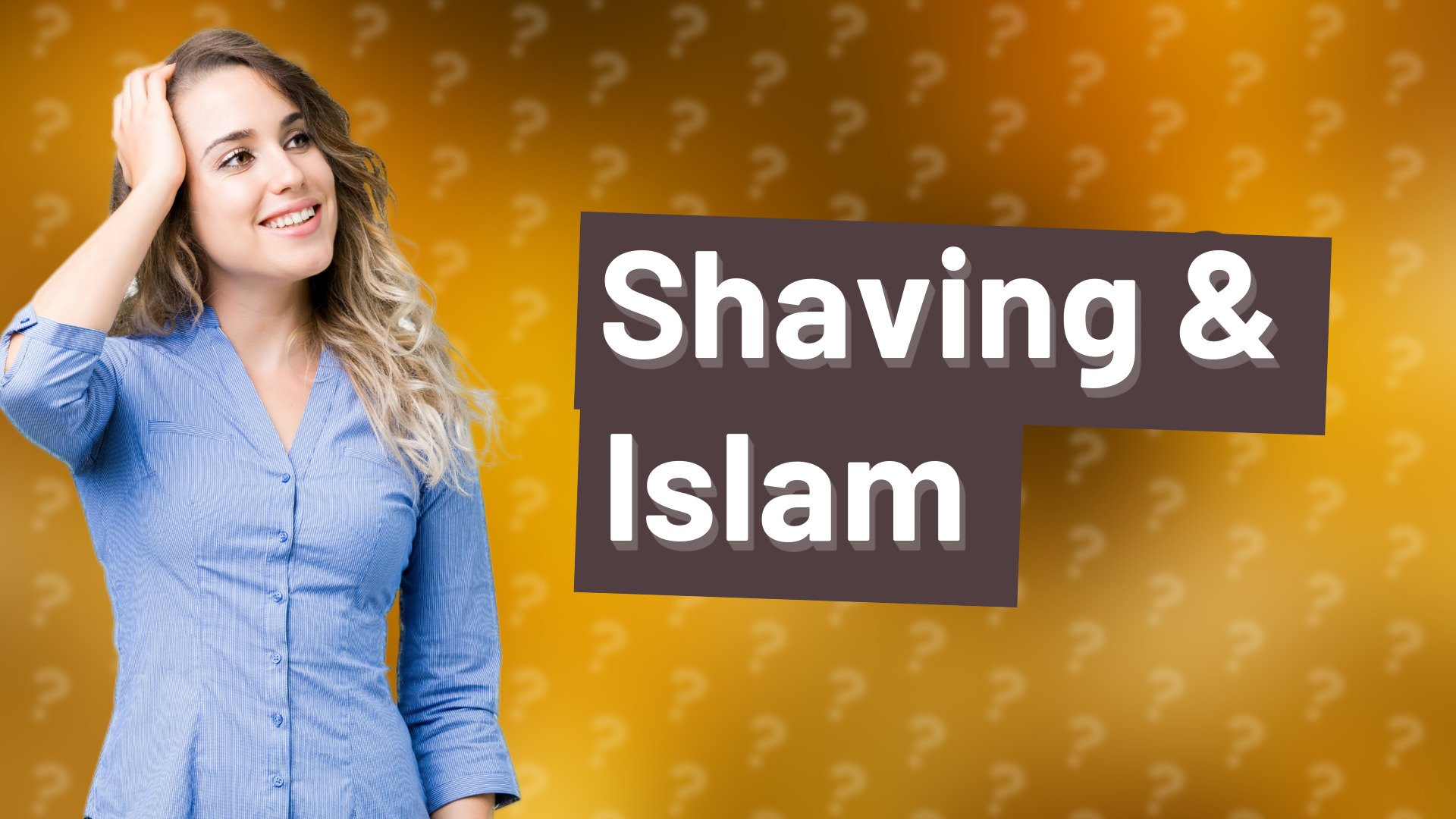 Shaving & Islam