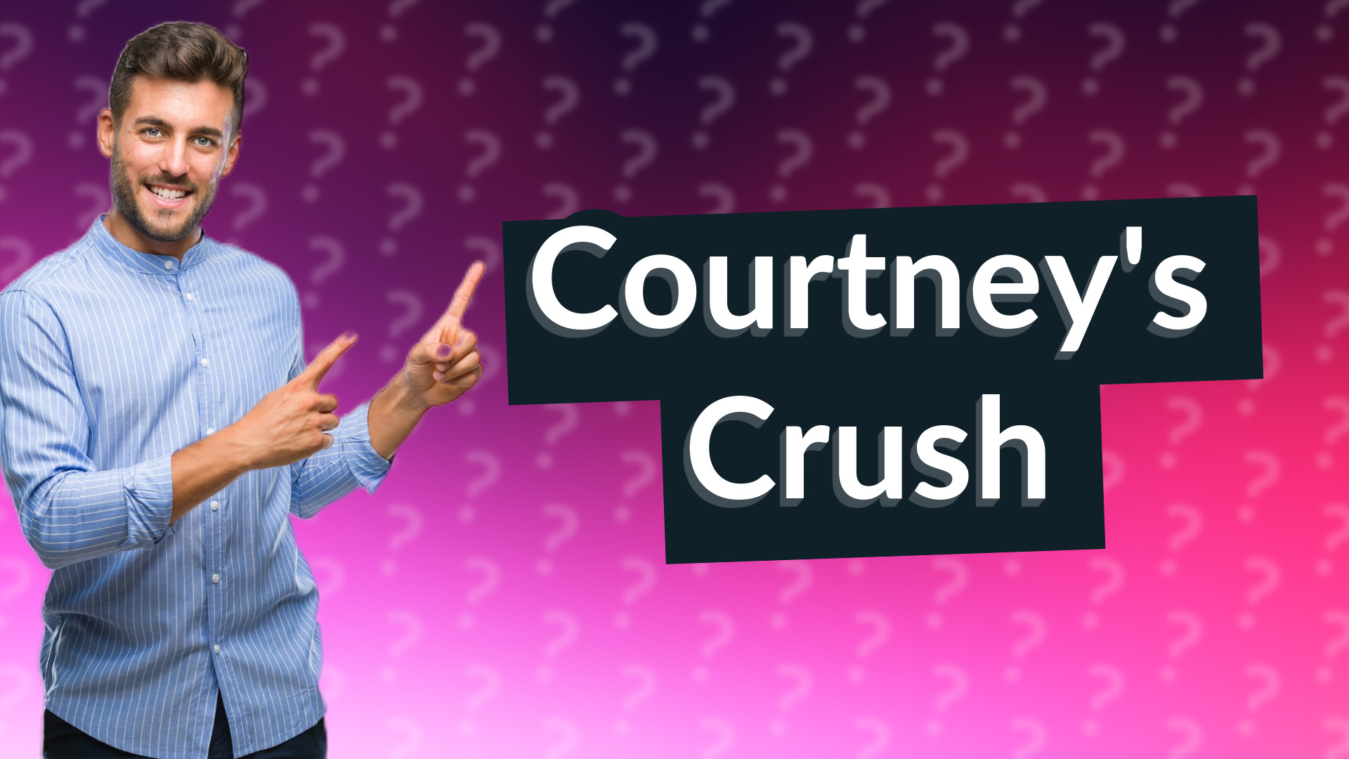 Courtney's Crush