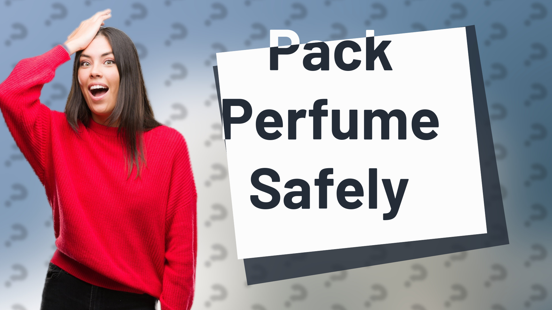 Pack Perfume Safely