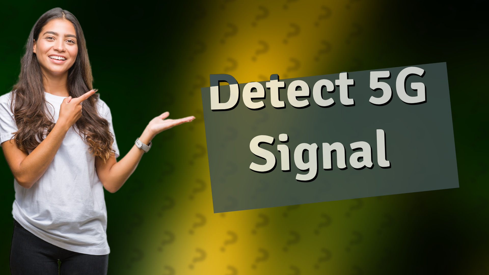 Detect 5G Signal