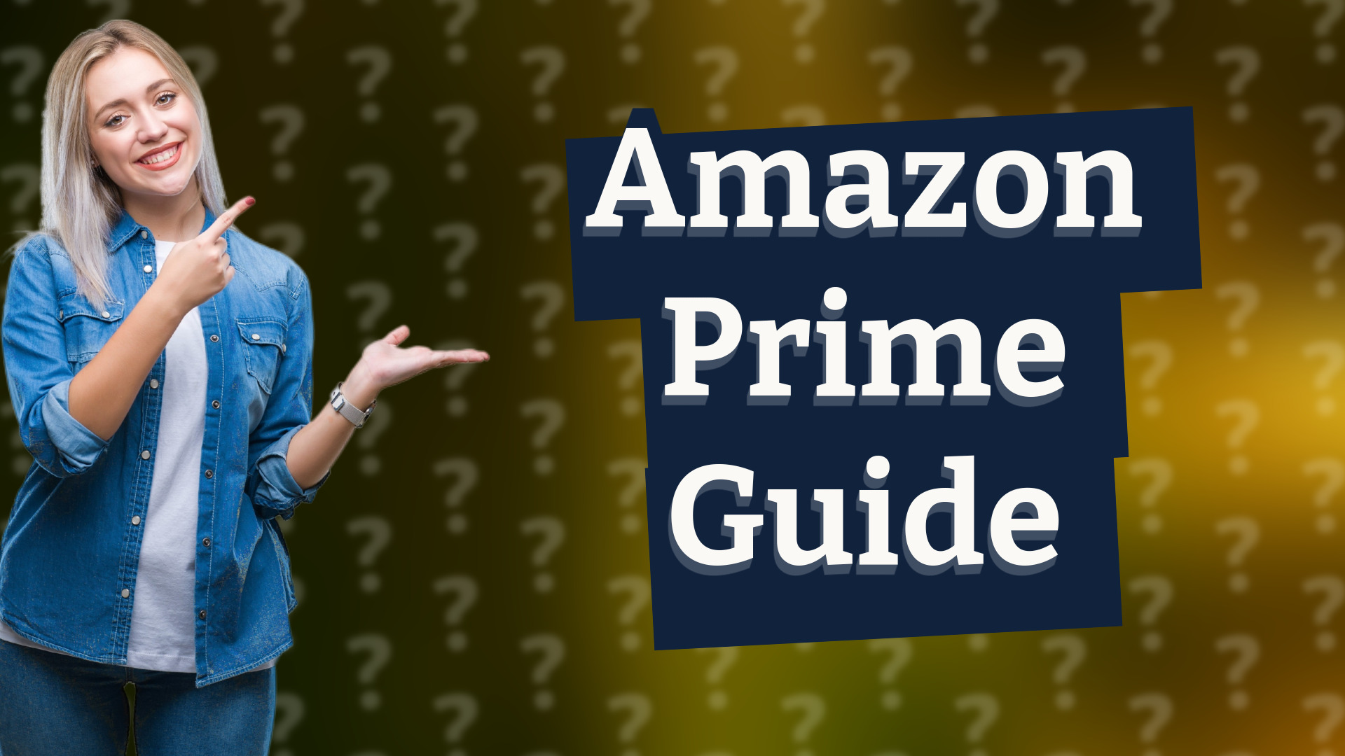 Amazon Prime Guide