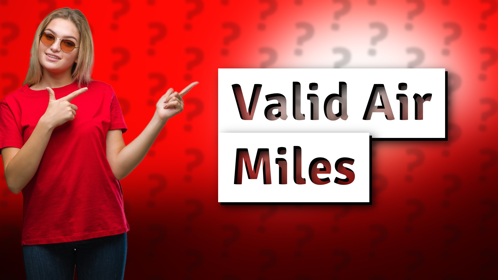 Valid Air Miles