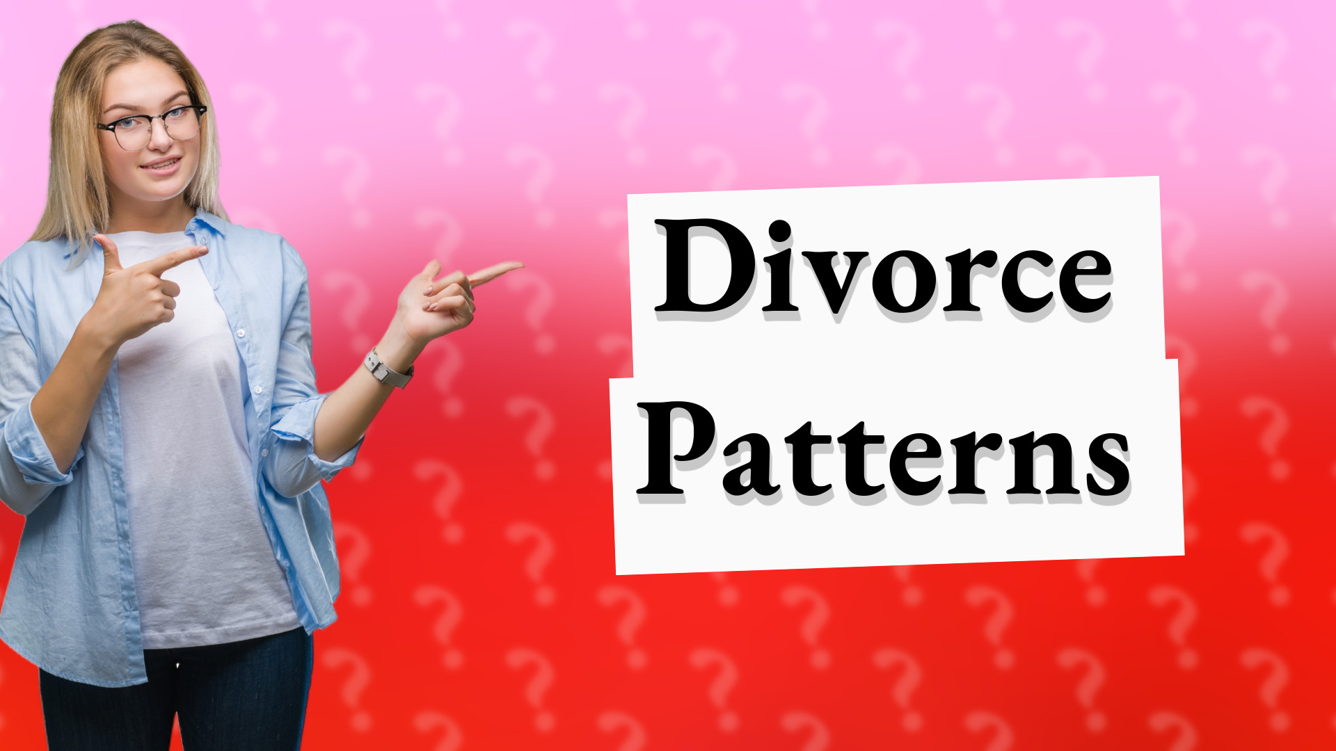Divorce Patterns