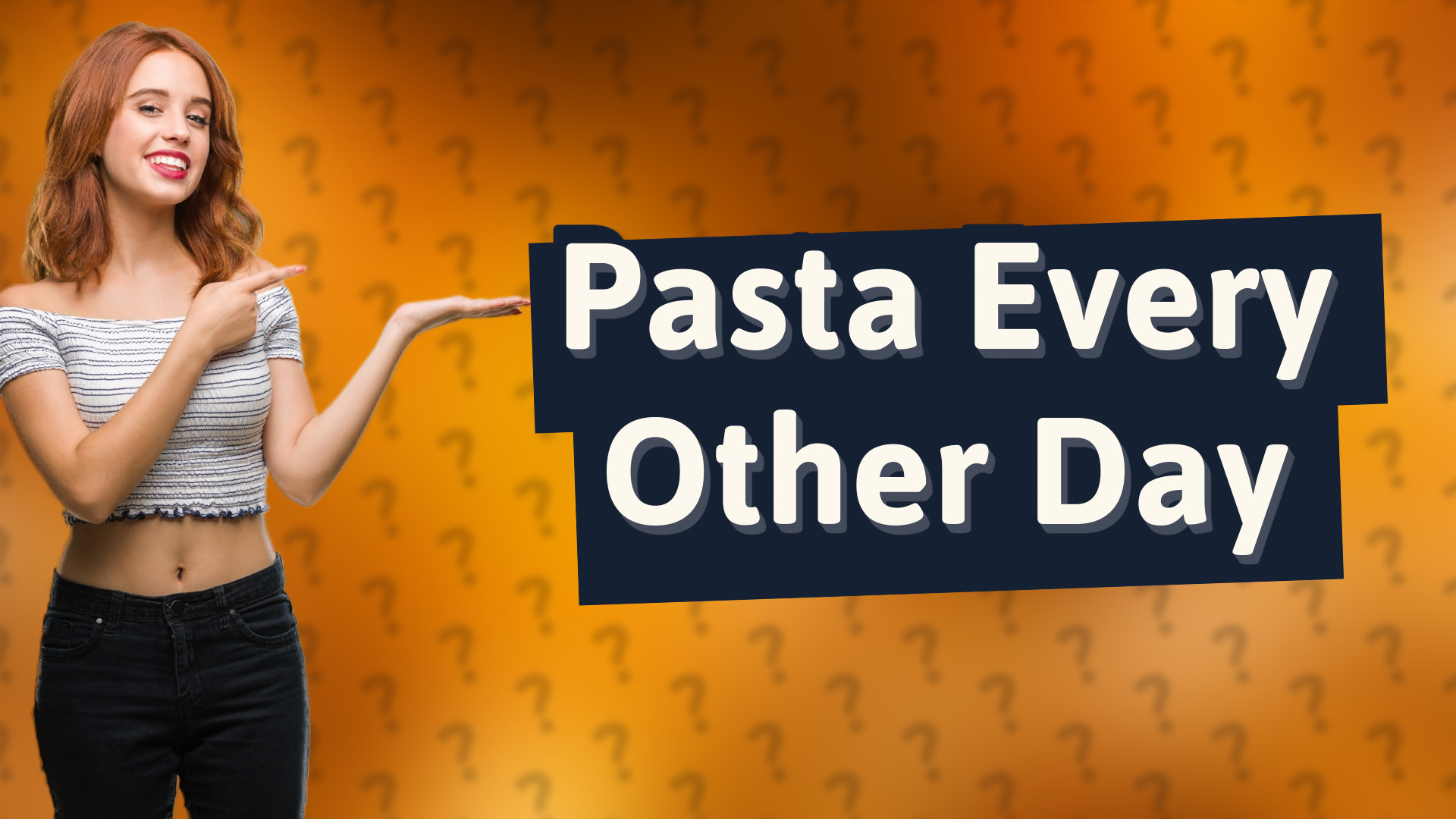 Pasta Every Other Day