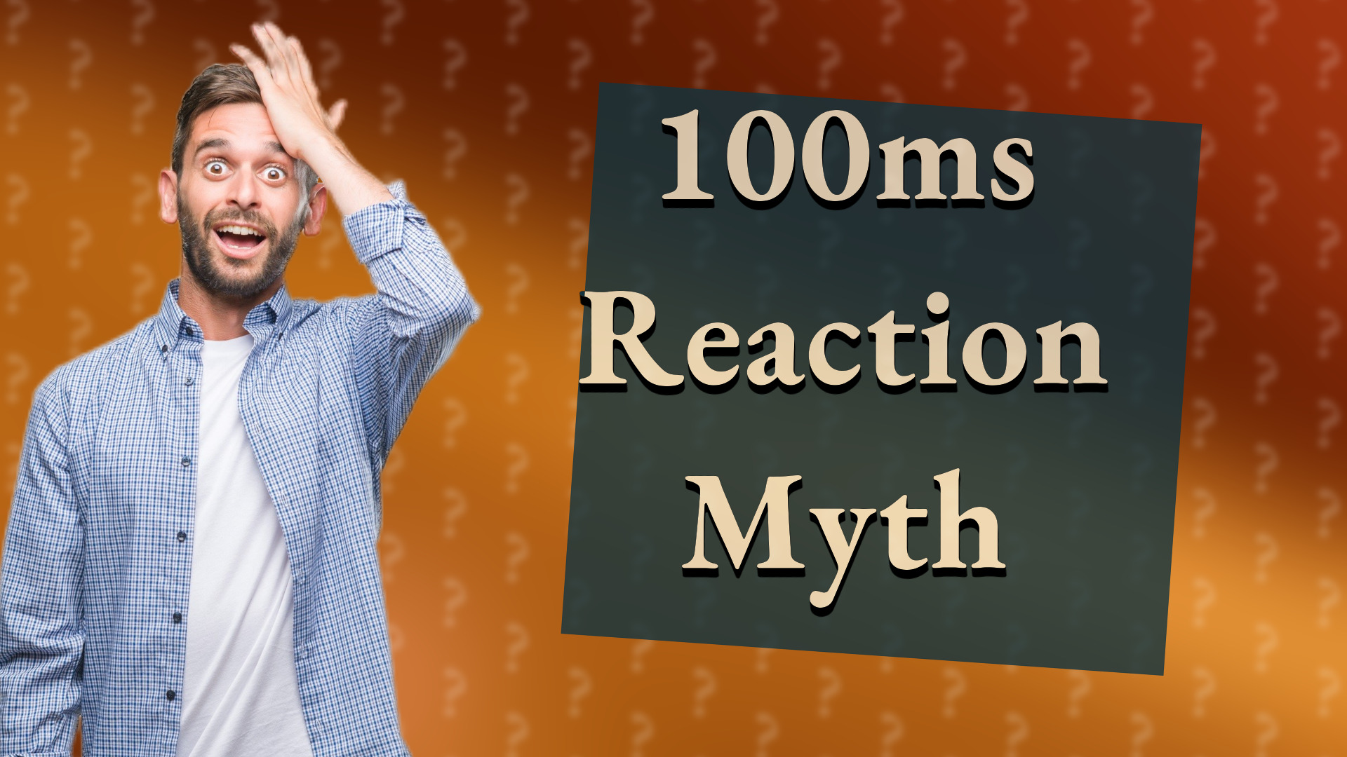 100ms Reaction Myth