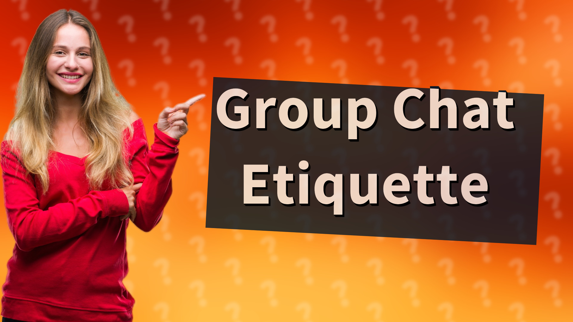Group Chat Etiquette