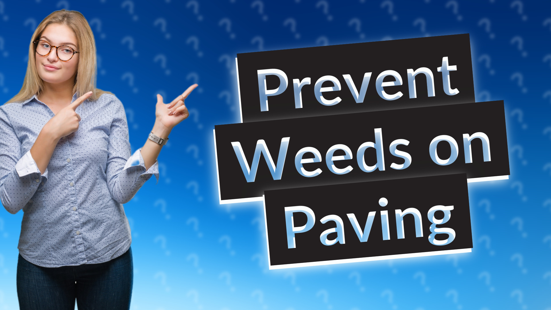 Prevent Weeds on Paving