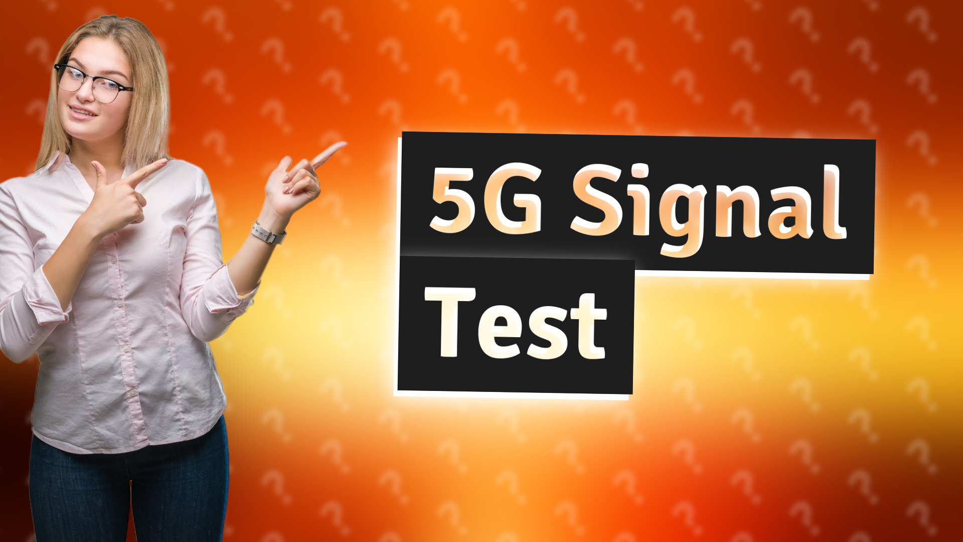 5G Signal Test