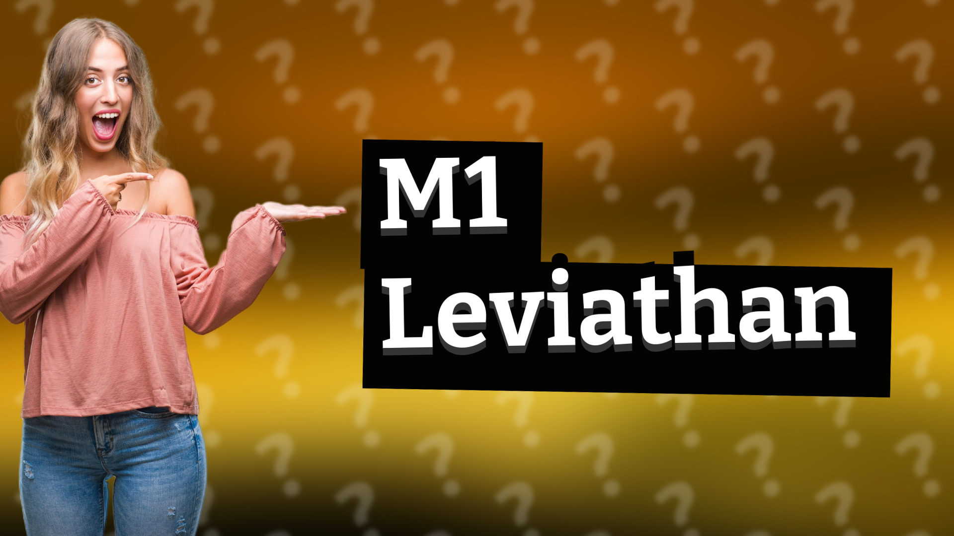 M1 Leviathan