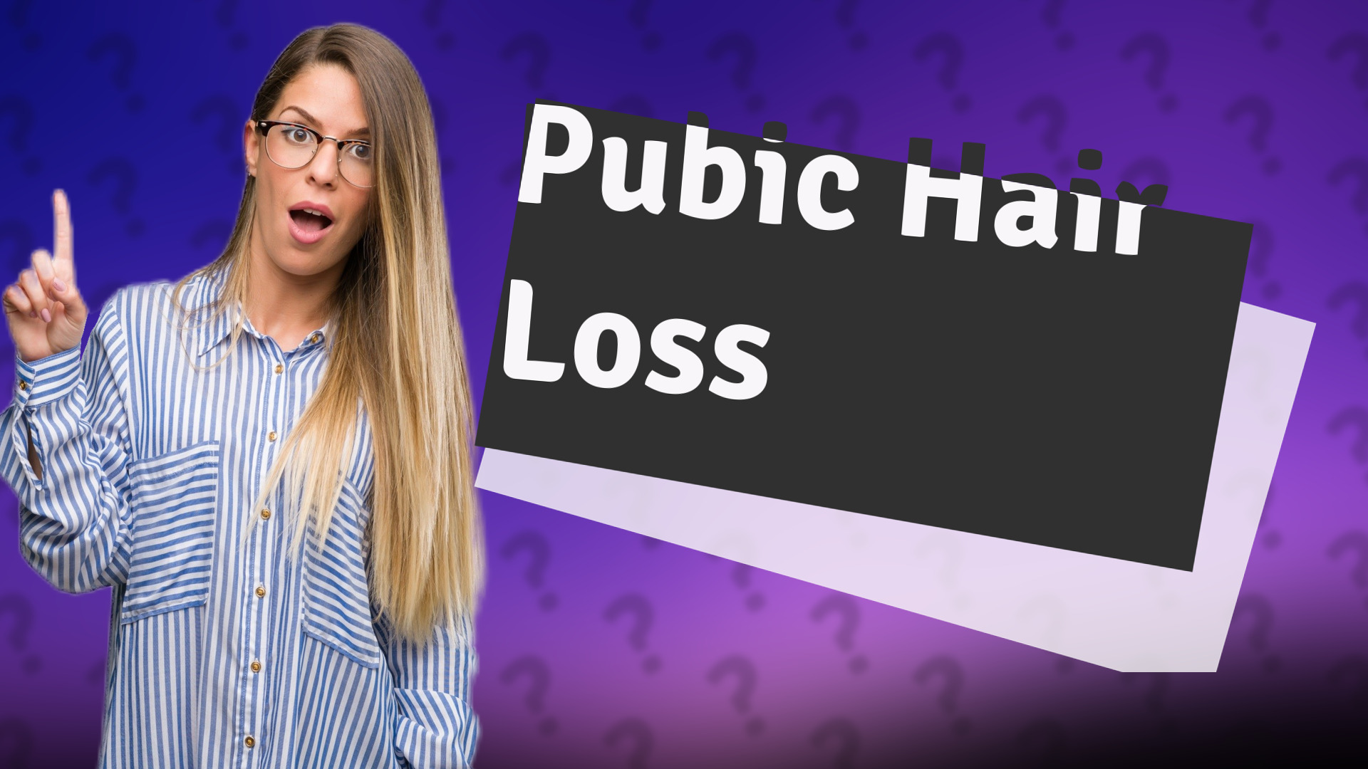 Pubic Hair Loss
