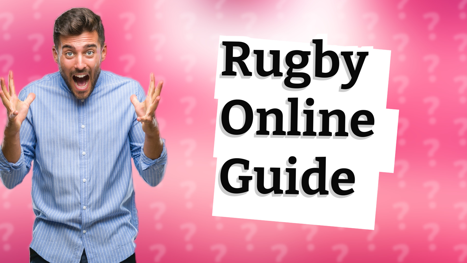 Rugby Online Guide