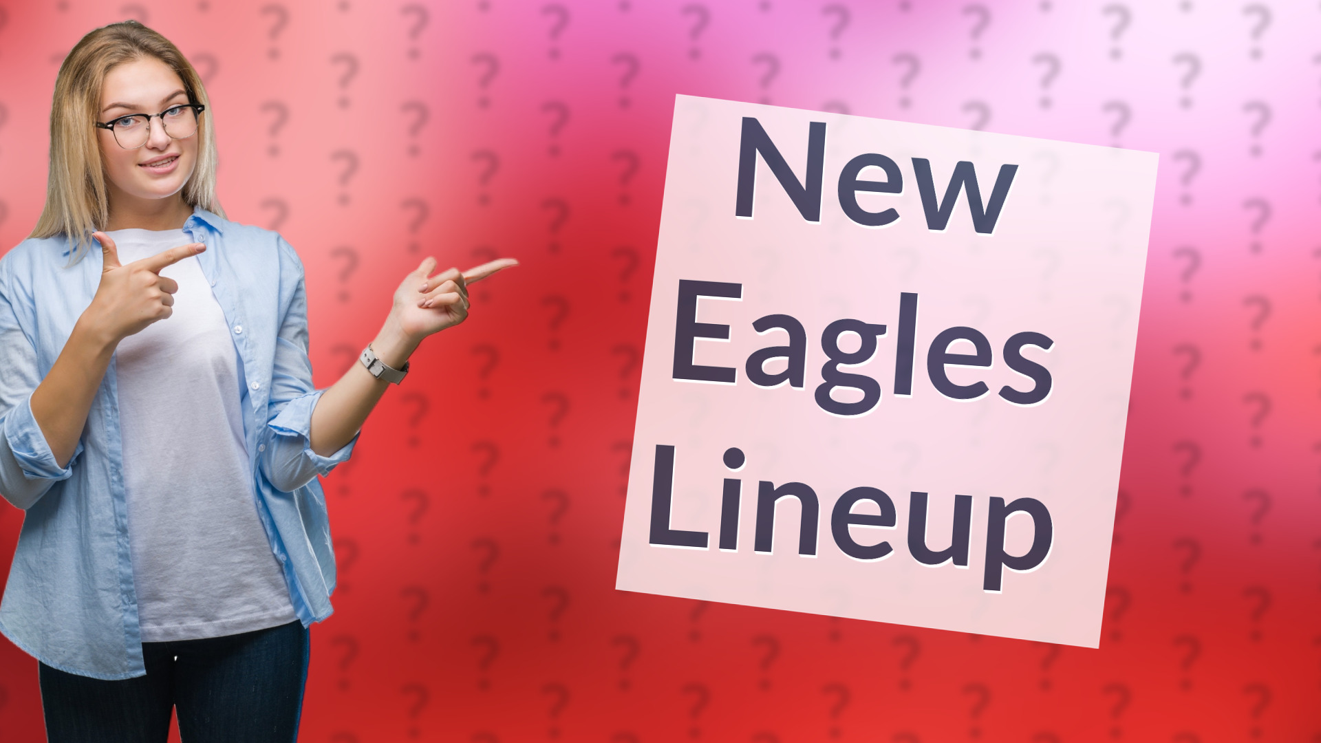 New Eagles Lineup