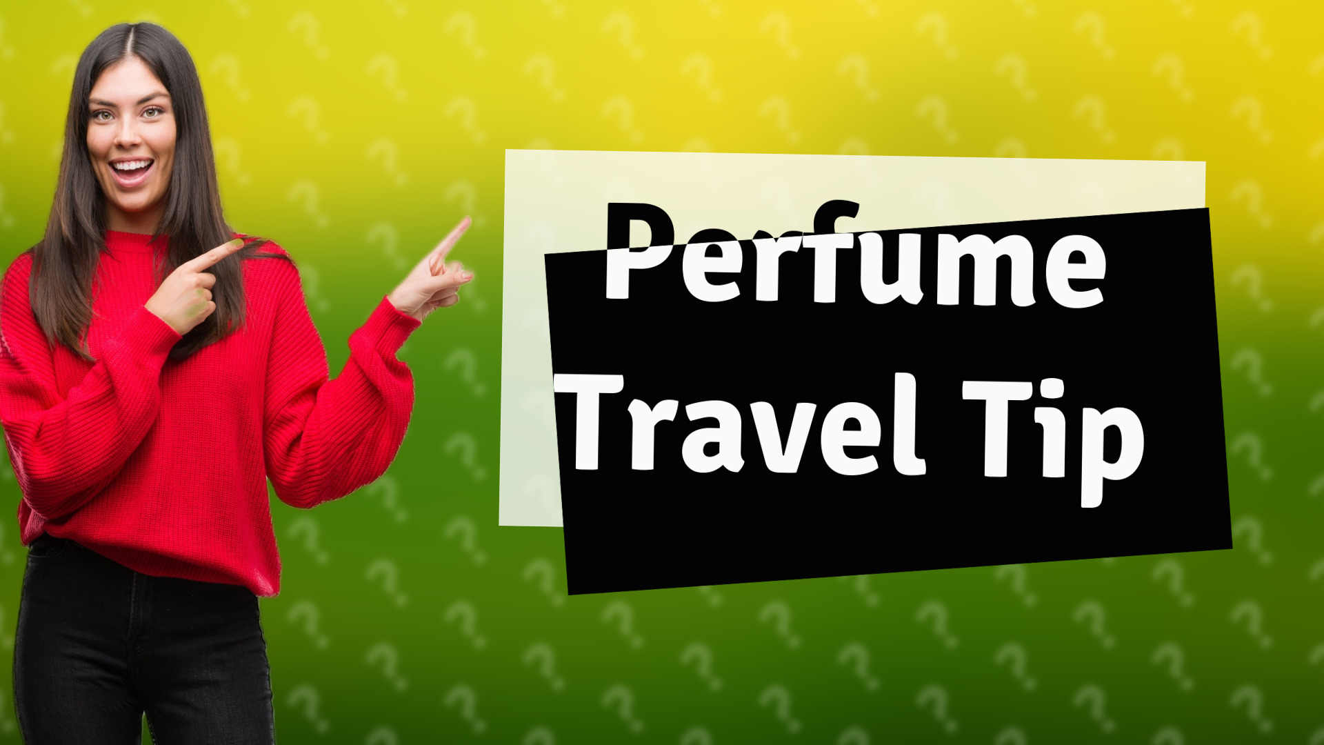 Perfume Travel Tip