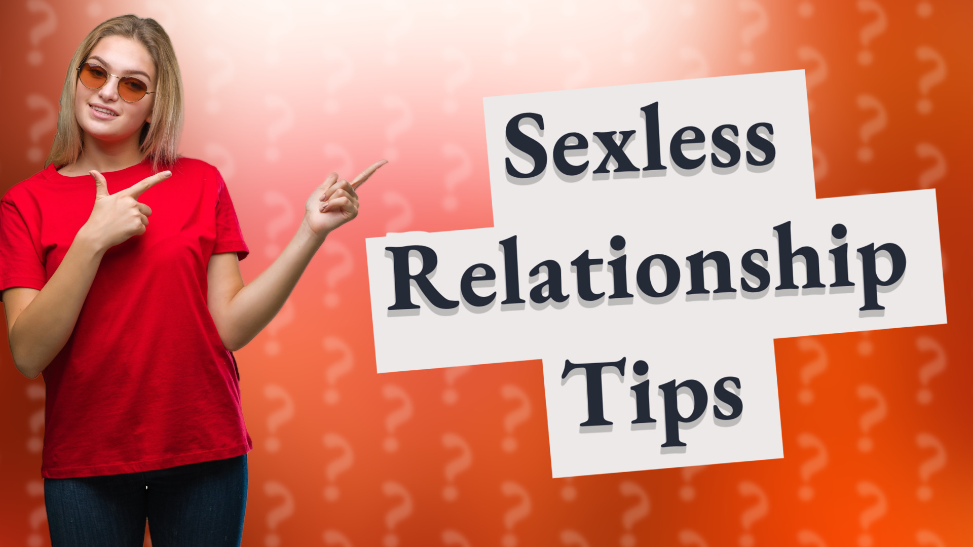 Sexless Relationship Tips