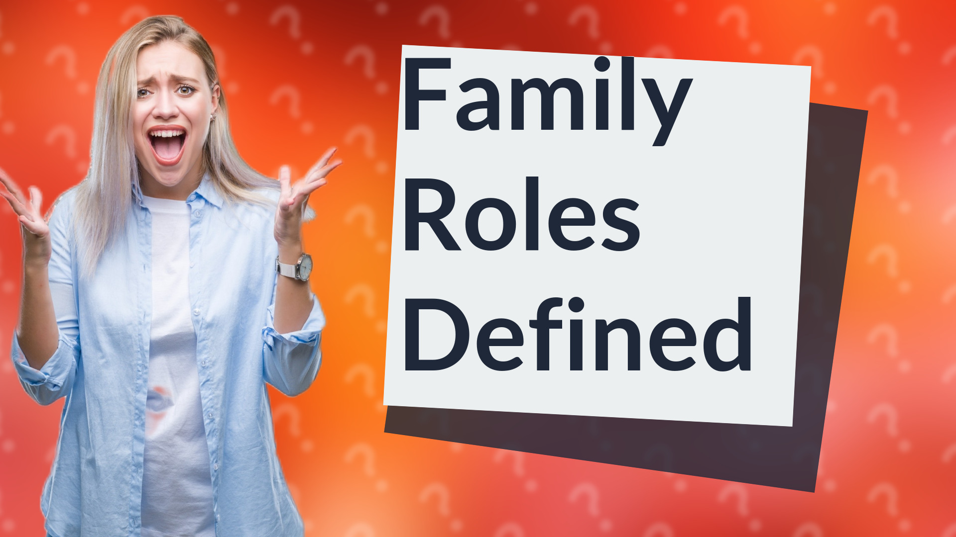 Family Roles Defined
