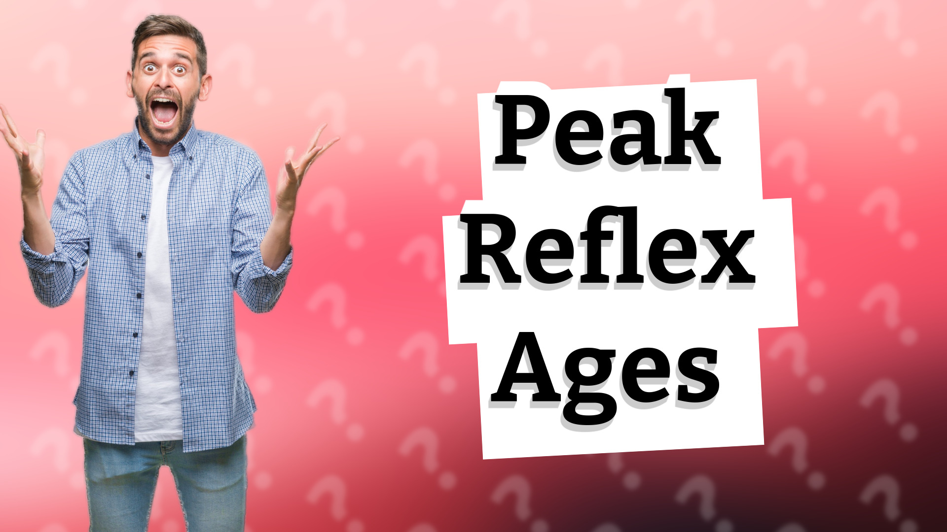 Peak Reflex Ages