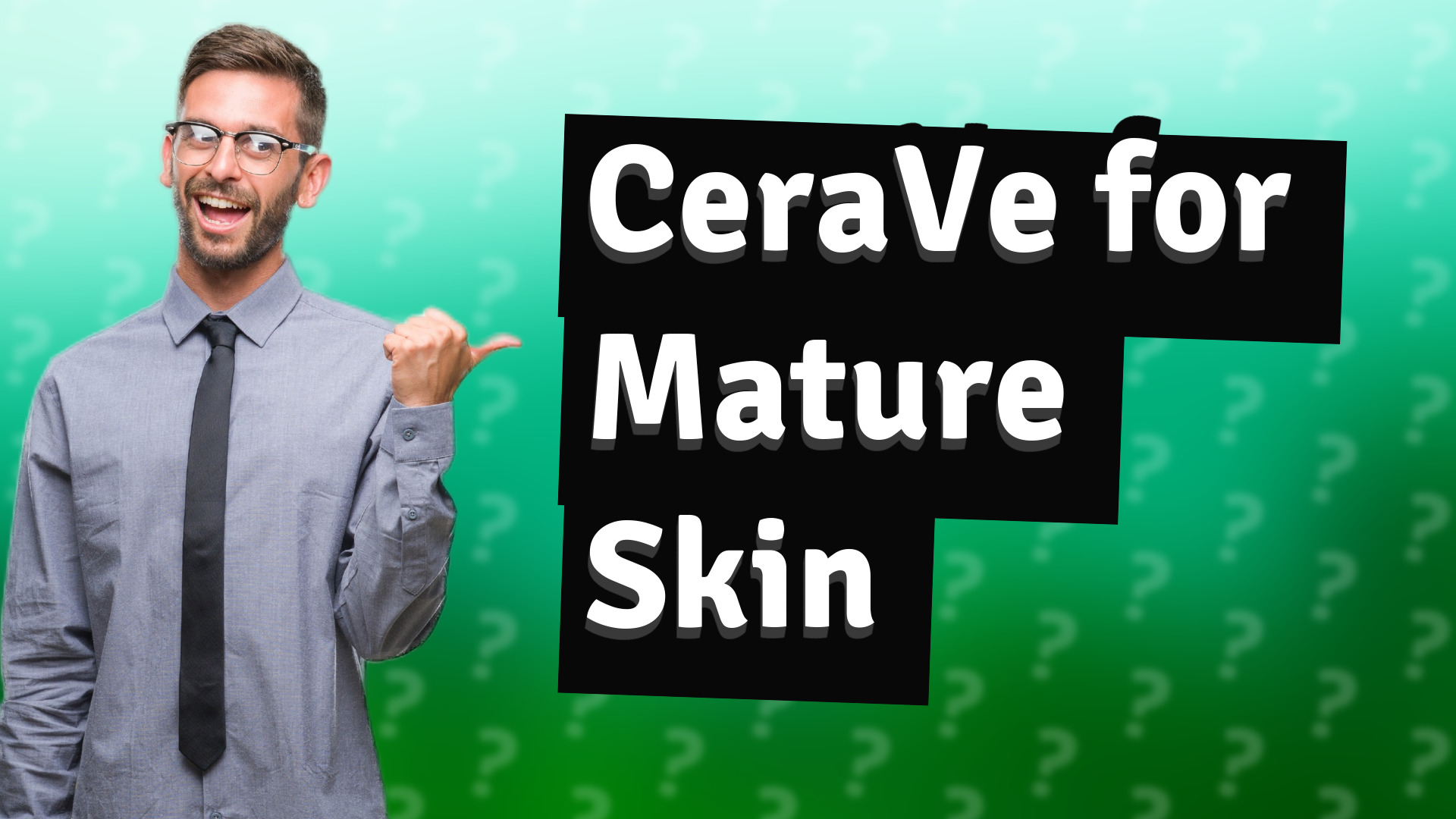 CeraVe for Mature Skin