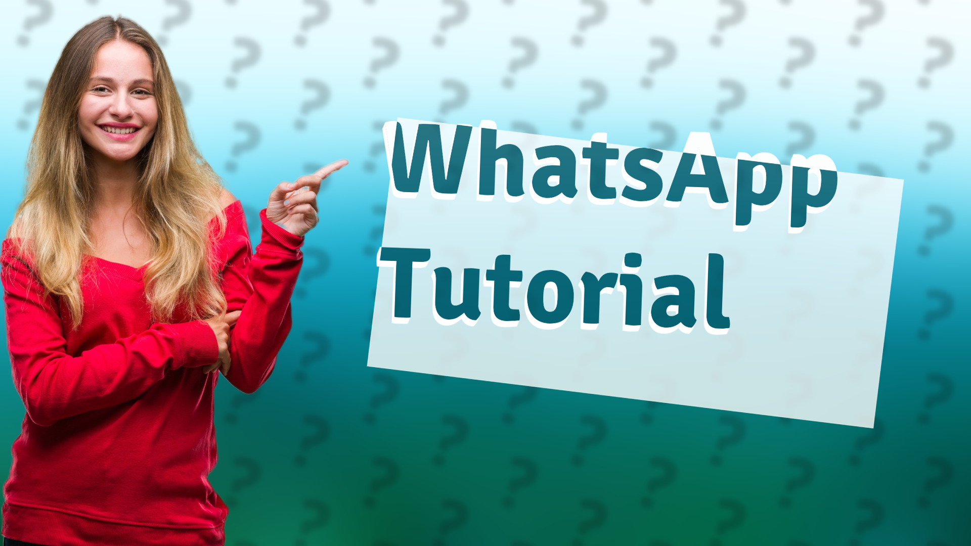 WhatsApp Tutorial
