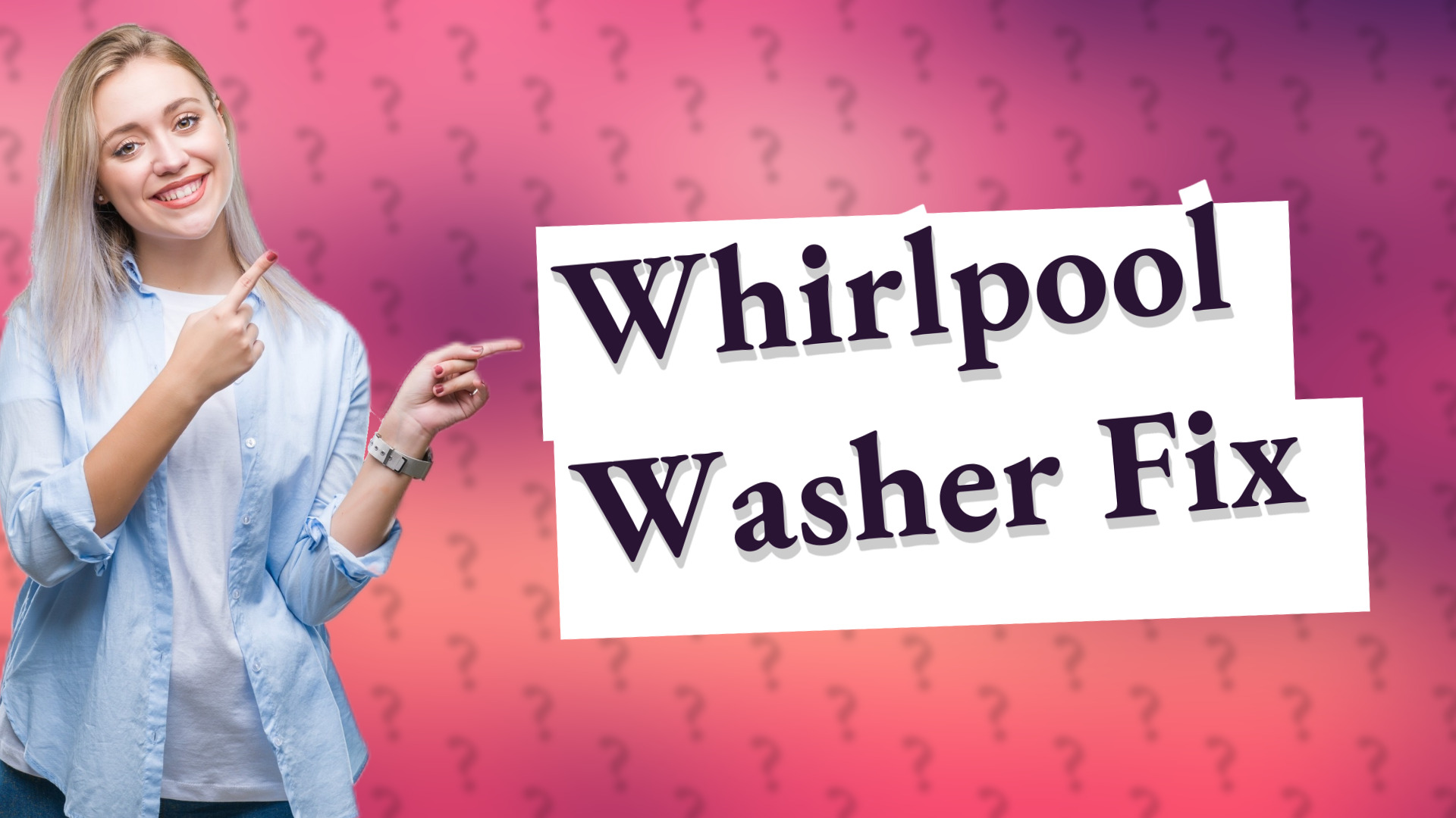 Whirlpool Washer Fix