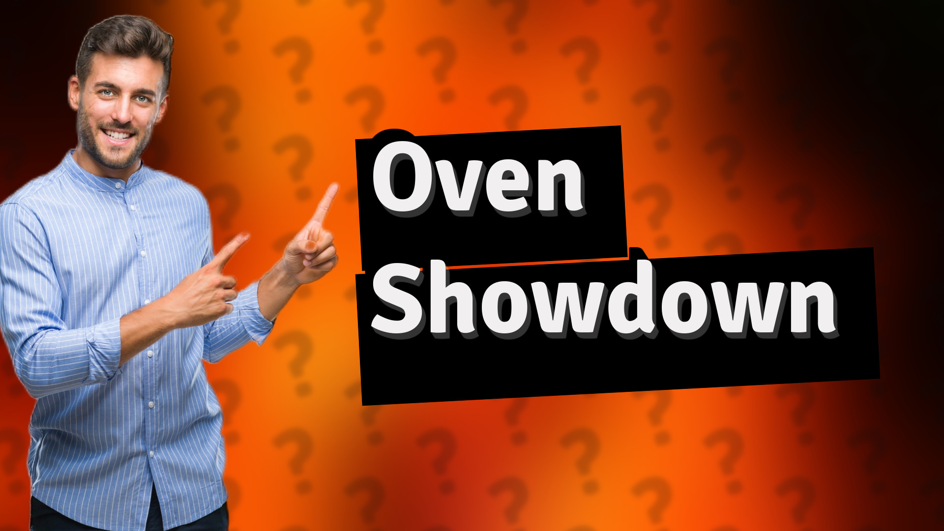 Oven Showdown