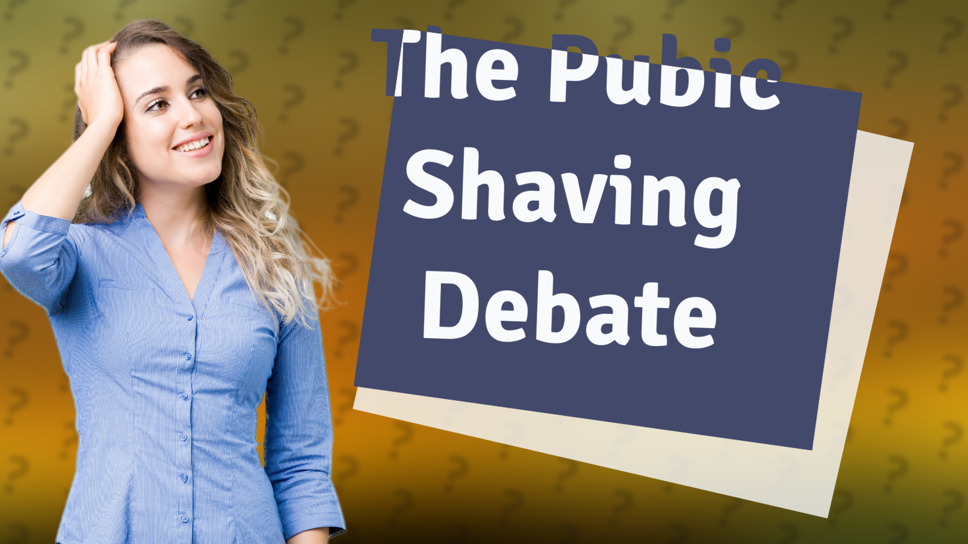 The Pubic Shaving Debate