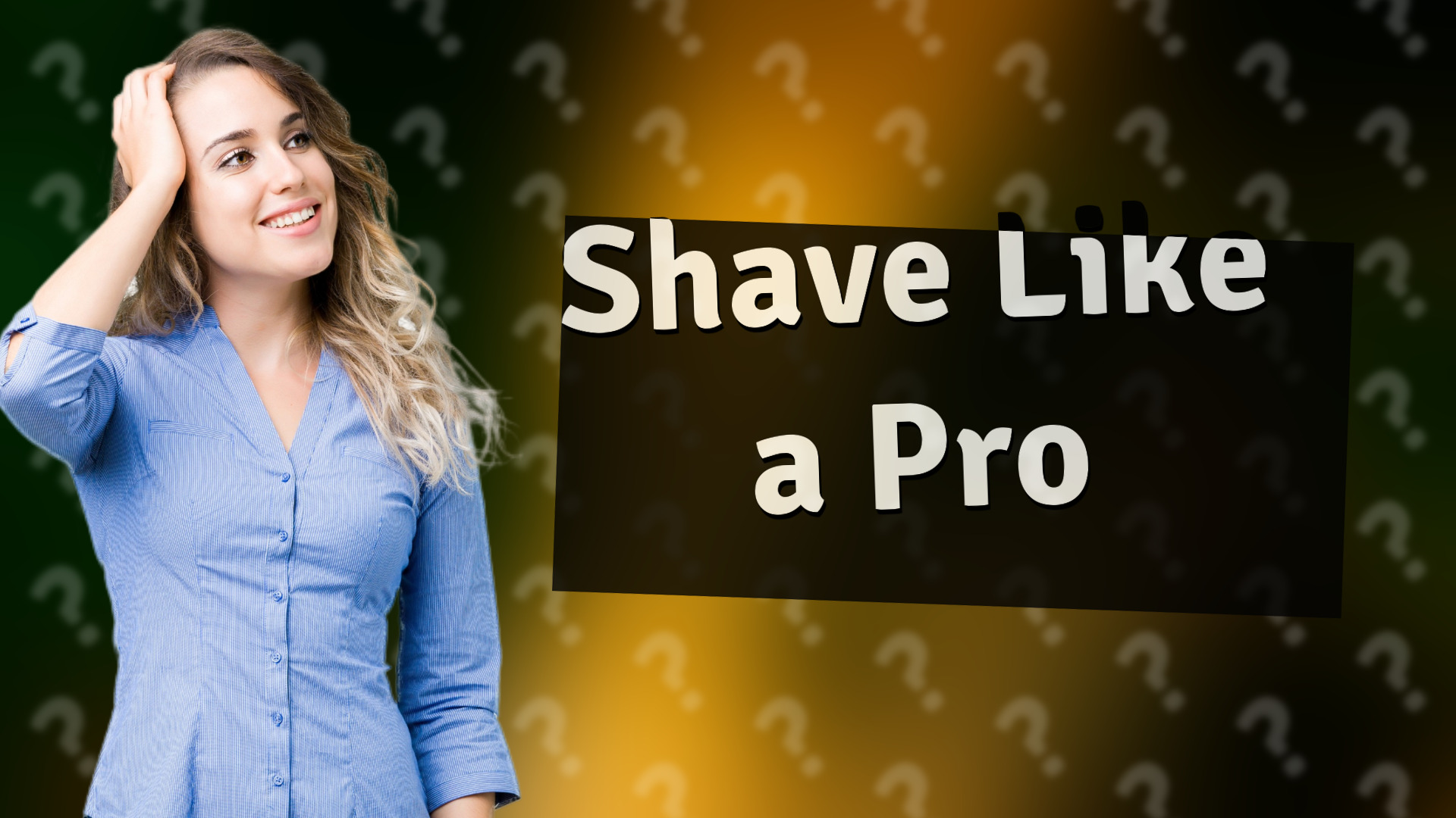 Shave Like a Pro
