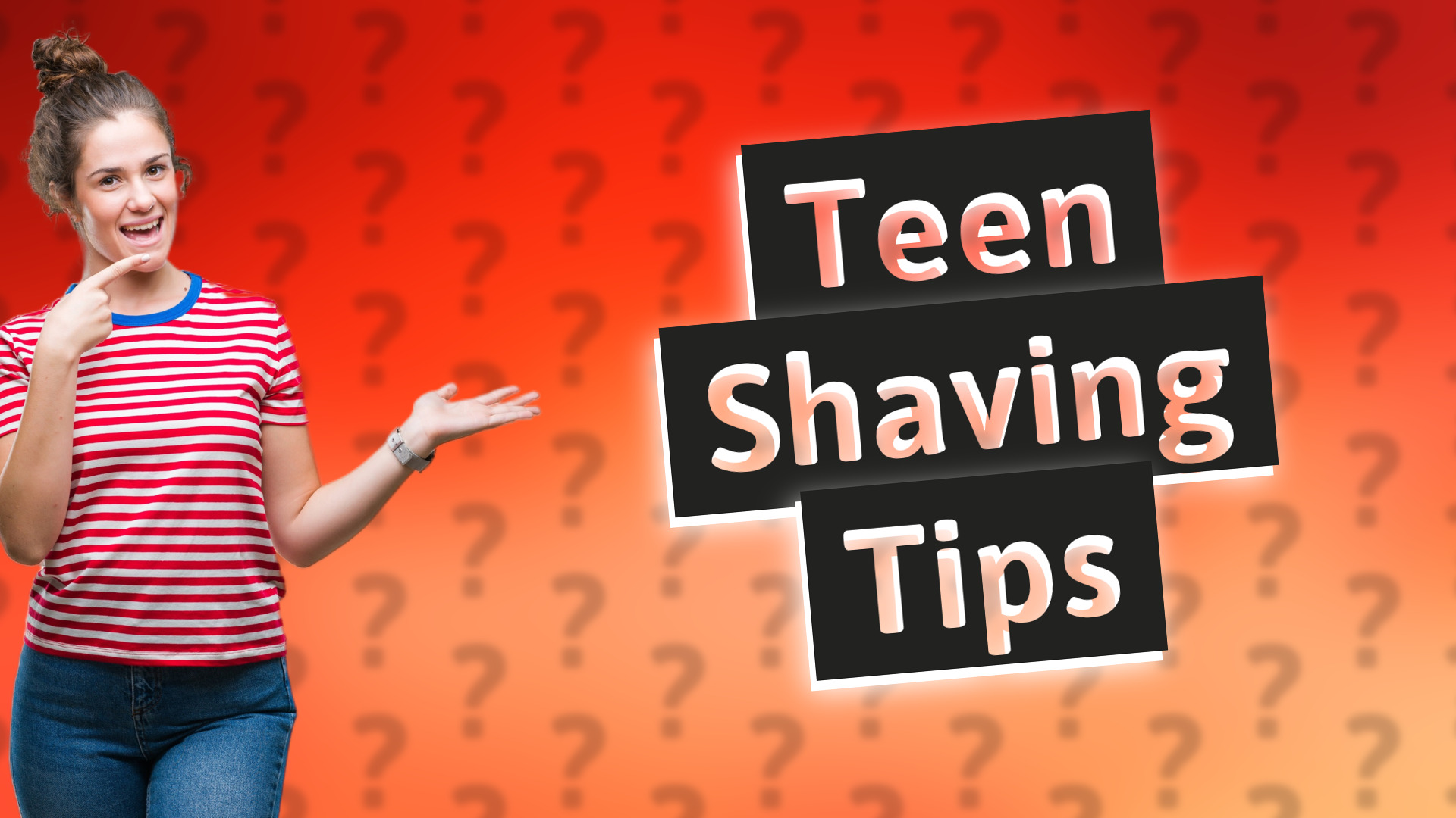 Teen Shaving Tips