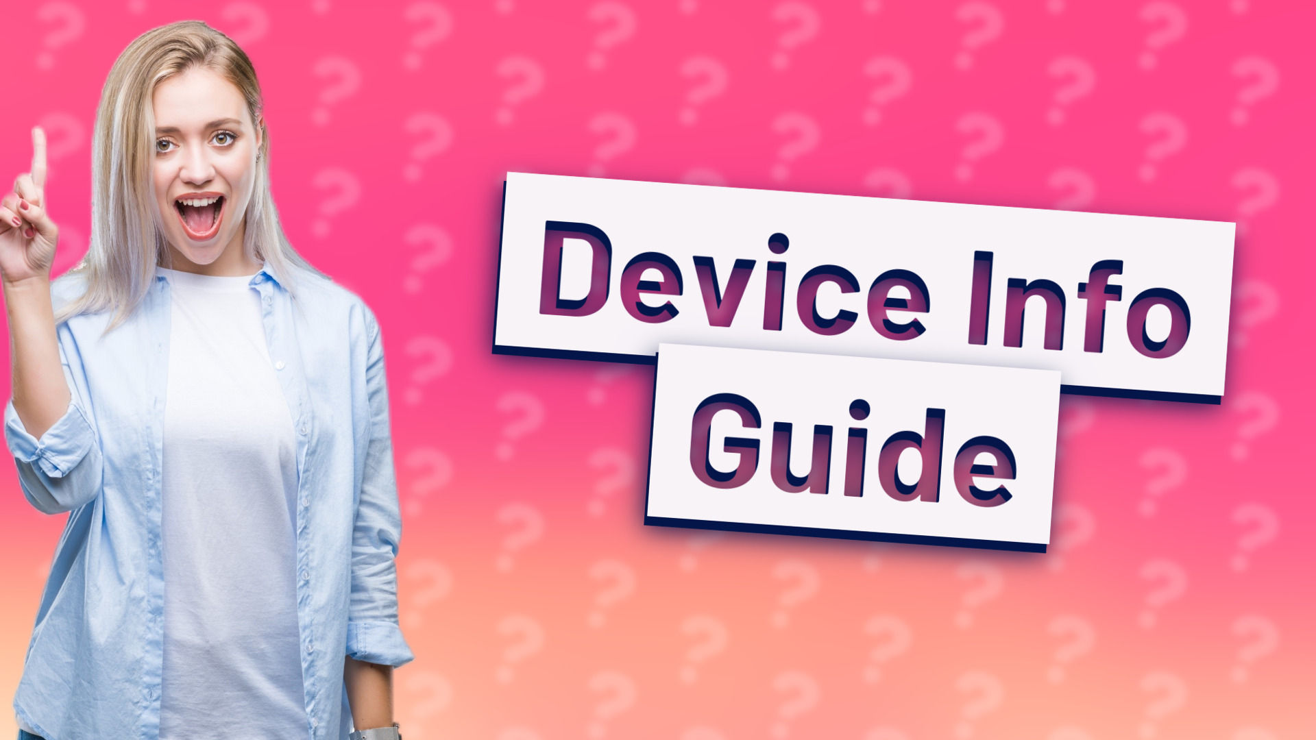 Device Info Guide