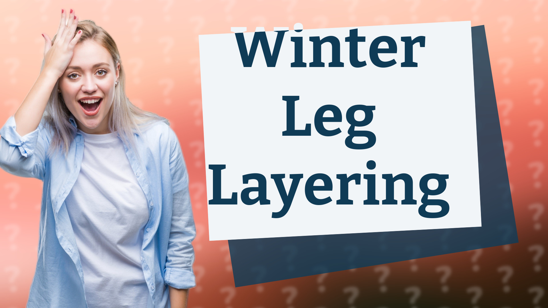 Winter Leg Layering