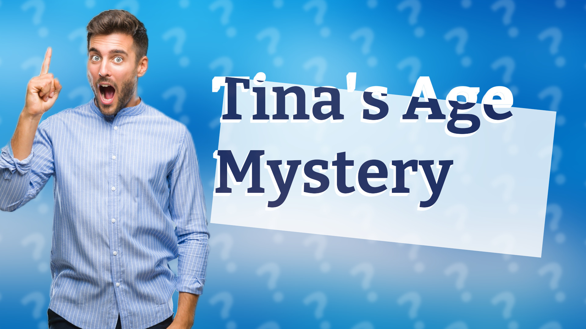 Tina's Age Mystery