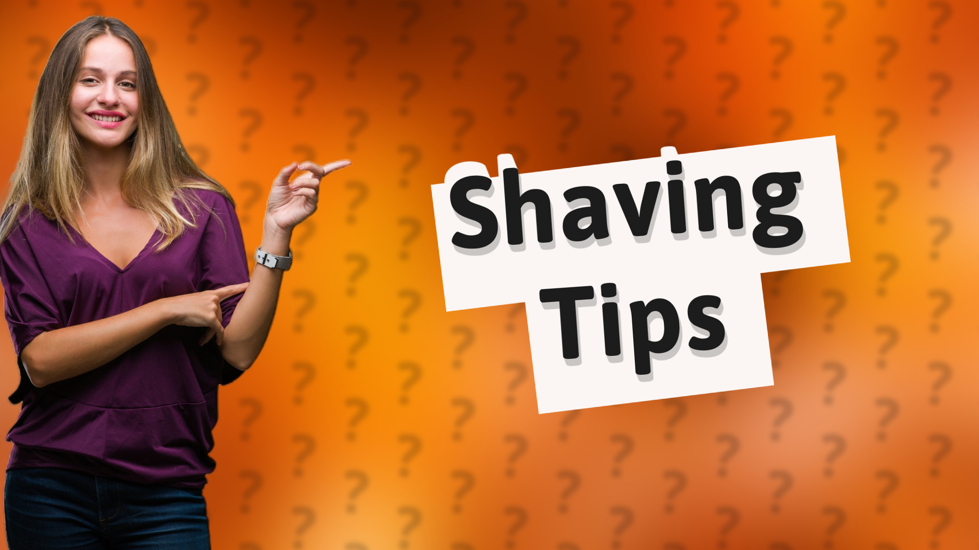 Shaving Tips