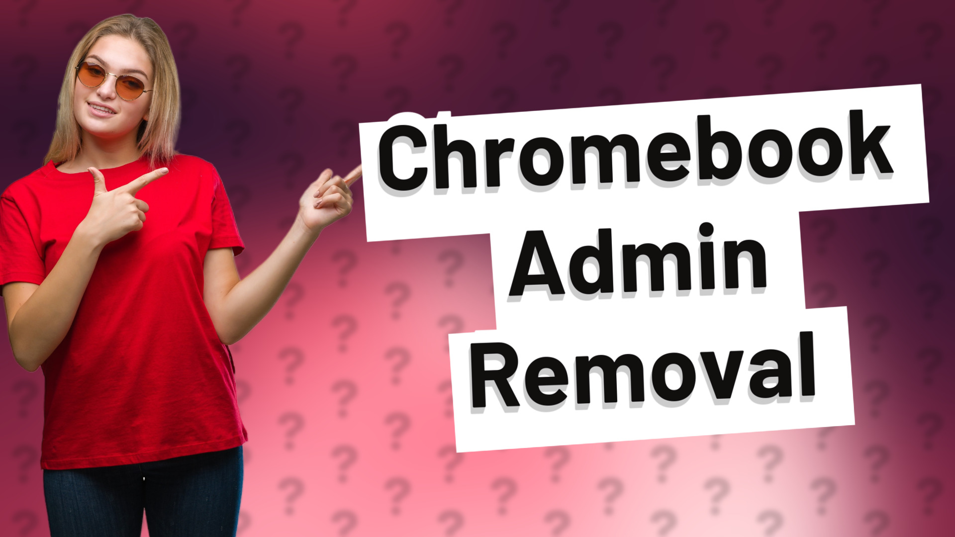 Chromebook Admin Removal