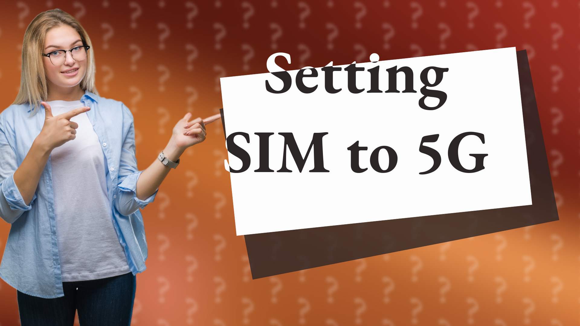 Setting SIM to 5G