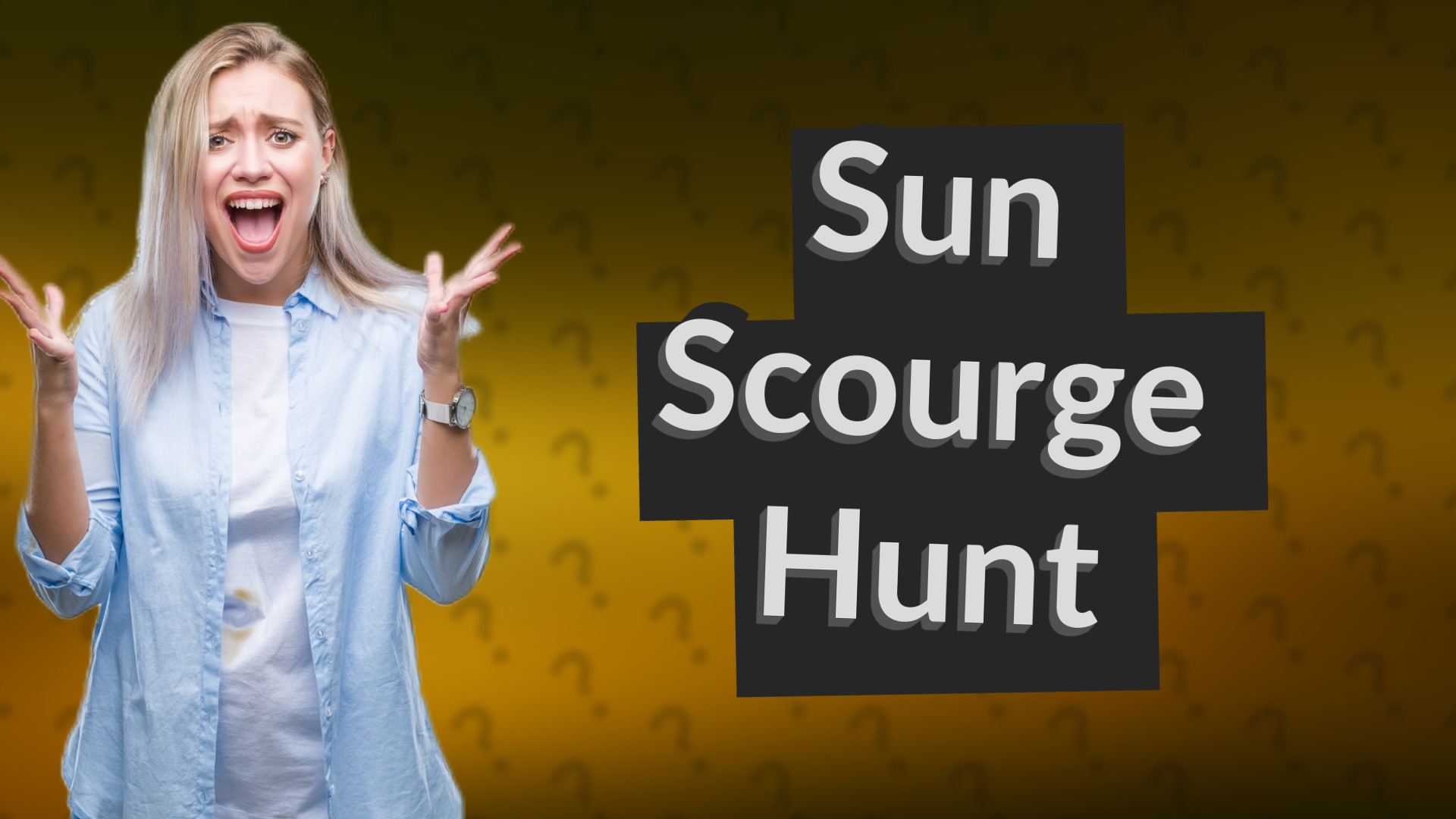 Sun Scourge Hunt