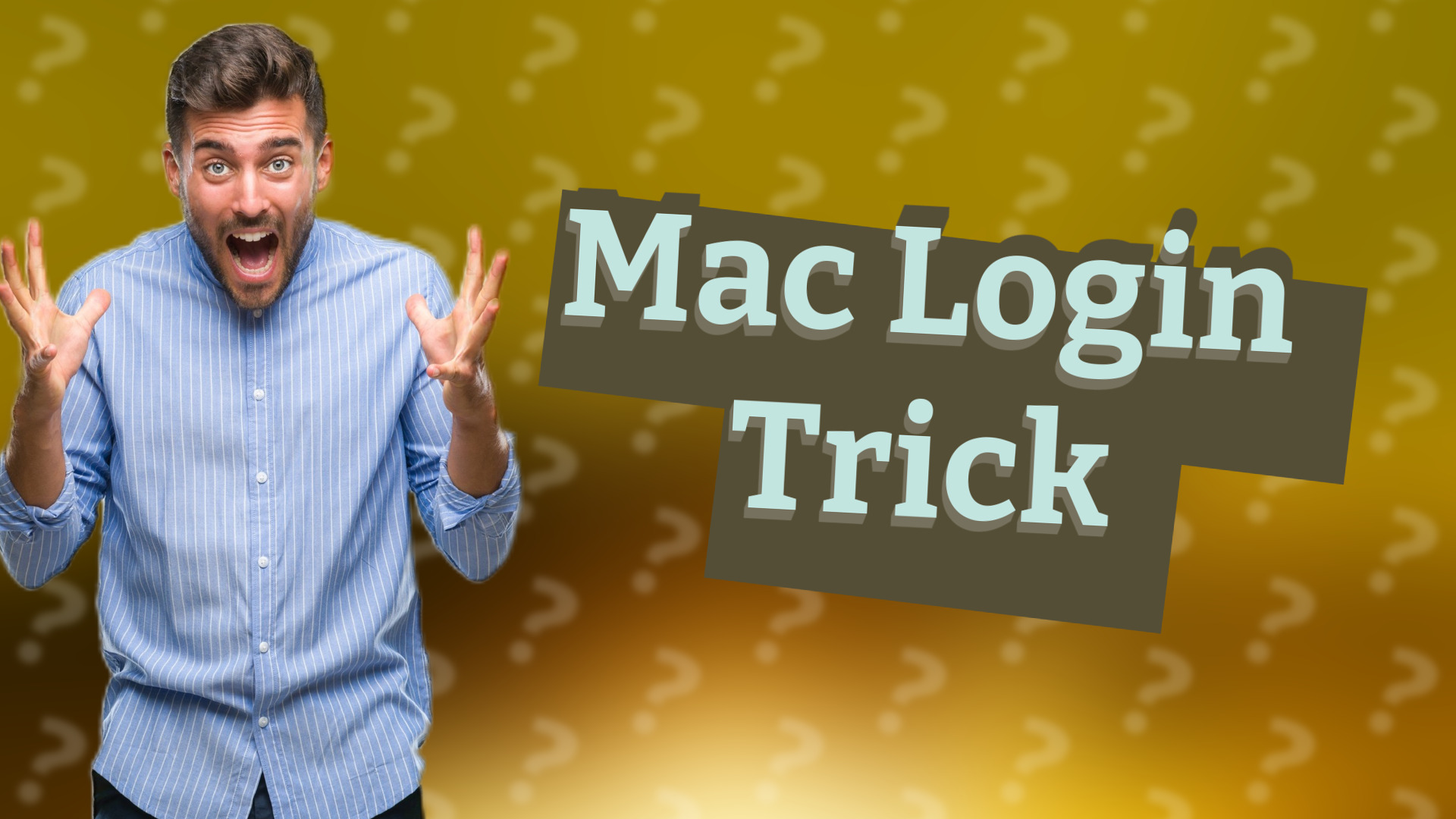 Mac Login Trick